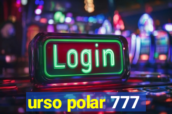 urso polar 777